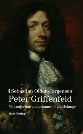 Griffenfeld af Sebastian Olden-Jørgensen