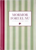 Mormor, fortæl nu - stribet