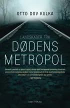 Landskaber fra Dødens metropol