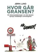 Hvor går gransen?