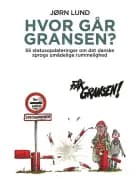 Hvor går gransen?