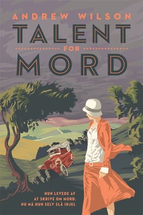 Talent for mord af Andrew Wilson