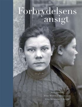 Forbrydelsens ansigt af Poul Duedahl
