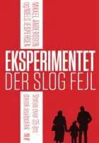Eksperimentet der slog fejl