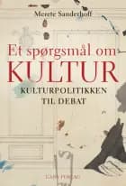 Et spørgsmål om kultur