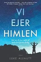 Vi ejer himlen