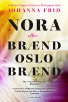 Nora eller brænd Oslo brænd