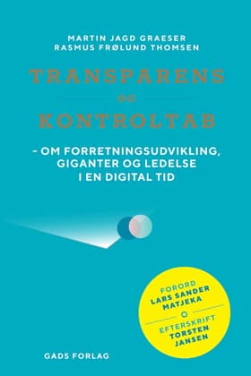 Transparens og kontroltab af Rasmus Frølund Thomsen