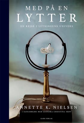 Med på en lytter af Leonora Christina Skov