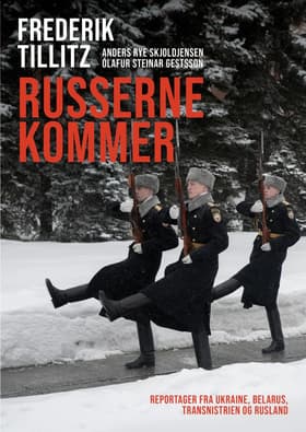 Russerne kommer af Frederik Tillitz