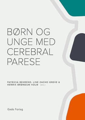 Børn og unge med cerebral parese af Henrik Brøndum Holm