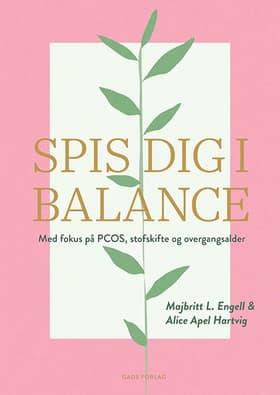 Spis dig i balance af Majbritt L. Engell
