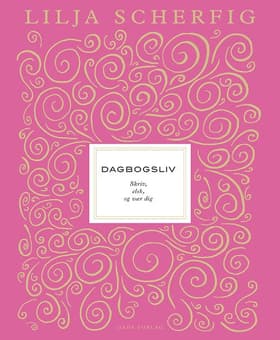 Dagbogsliv af Lilja Scherfig