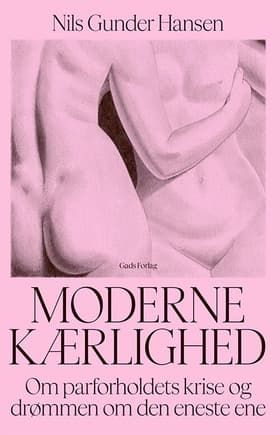 Moderne kærlighed af Nils Gunder Hansen