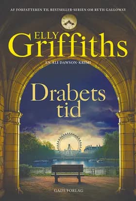 Drabets tid af Elly Griffiths