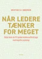 Når ledere tænker for meget