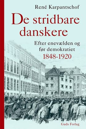 De stridbare danskere af René Karpantschof
