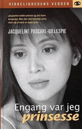 Engang var jeg prinsesse af Jacqueline Pascarl-Gillespie