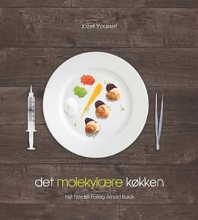 Det molekylære køkken af Jozef Youssef