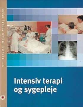 Intensiv terapi og sygepleje af Anni Roikjær