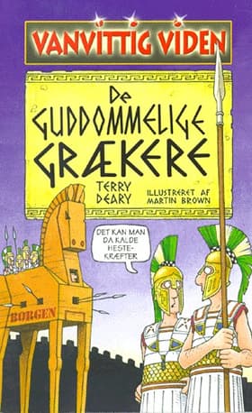 De guddommelige grækere af Terry Deary