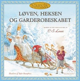 Løven, heksen og garderobeskabet af Hiawyn Oram