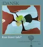 Kan træer tale?