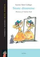 Frøken Ignora, Mini-roman, Store Drømme