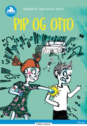 Pip og Otto af Andreas Munk Scheller