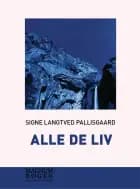 Alle de liv