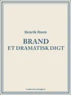Brand: Et dramatisk digt