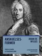 Anskuelsesformer. Træk af dansk litteraturhistorie