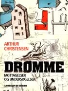 Drømme. Iagttagelser og undersøgelser