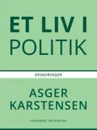 Et liv i politik