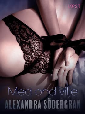 Med ond vilje af Alexandra Södergran