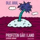 Profeten går i land