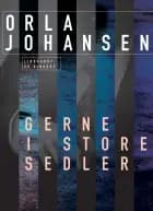 Gerne i store sedler