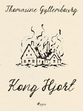 Kong Hjort af Thomasine Gyllembourg