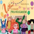 Vilma og venner 2 - Fødselsdagen