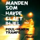 Manden som havde slået ihjel