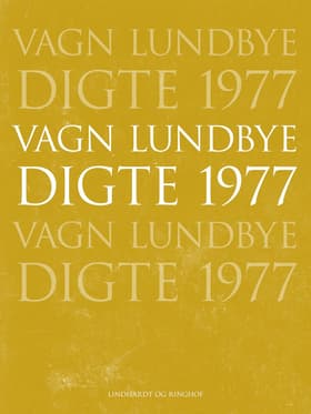 Digte 1977 af Vagn Lundbye