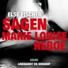 Sagen Marie Louise Heboe