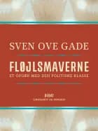 Fløjlsmaverne. Et opgør med den politiske klasse