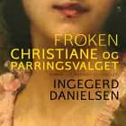 Frøken Christiane og parringsvalget