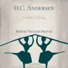 H.C. Andersen. Guldets klang