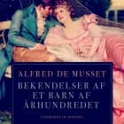 Bekendelser af et barn af århundredet