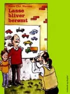 Lasse bliver berømt