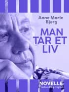 Man ta‘r et liv