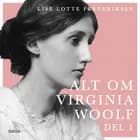 Alt om Virginia Woolf - del 1