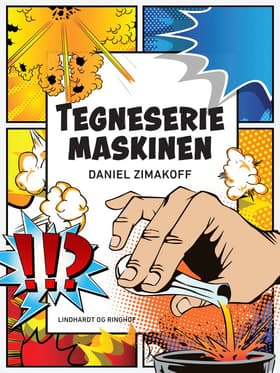 Tegneseriemaskinen af Daniel Zimakoff